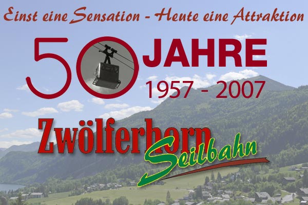 50 Jahre Zwölferhorn Seilbahn